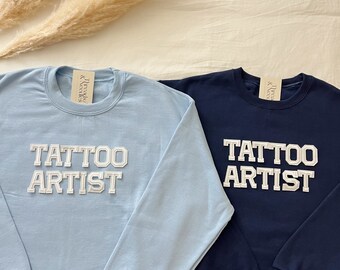 Tattoo Artist Sweatshirt, Tattoo Artist Crewneck, Tattoo Artist Shirt, Tattoo Artist Geschenke, Tattoo Artist Appreciation, Tattoo Lover Gift