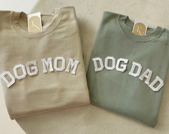 Dog Mom Sweatshirt |  Dog Mom Shirt | Dog Mom Gift | Dog Dad Sweatshirt | Dog Dad Shirt | Dog Dad Gift | Dog Gift for Owners |Dog Lover Gift
