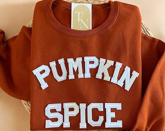 Pumpkin Spice Sweatshirt | Pumpkin Spice Shirt | Fall Shirt | Fall Sweatshirt for Women | Pumpkin Sweatshirt | Thanksgiving Sweatshirt