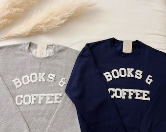 Books and Coffee Sweatshirt, Reading Lover Sweatshirt, Book Lover Sweatshirt, Gifts for Bookworm, Coffee Sweatshirt, Coffee Lover Gifts