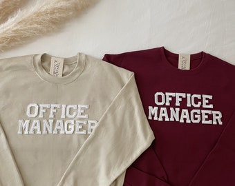 Office Manager Sweatshirt, Office Manager Shirt, Office Manager Gift, Manager Sweatshirt, Manager Shirt, Manager Gifts, Administration Gifts