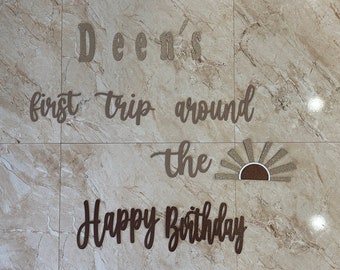 First Trip Around the Sun, Happy Birthday Sign, First Birthday Sign, Customizable Happy Birthday Sign