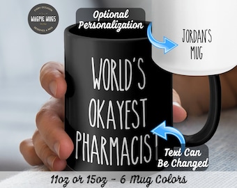 Mug drôle personnalisé pharmacien le plus OK du monde, cadeau pharmacien, tasse pharmacien, cadeaux pour pharmaciens, cadeaux rigolos pour pharmacien