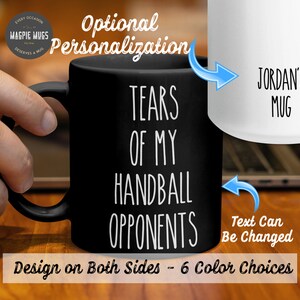 Personalized Handball Mug, Tears Of My Handball Opponents Coffee Mug, Funny Handball Gift, Christmas Gift for Handball Player
