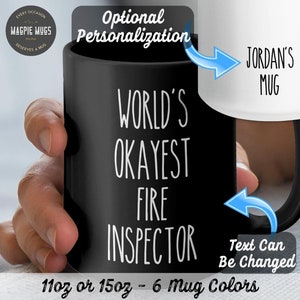 Personalized World's Okayest Fire Inspector Funny Coffee Mug, Fire Inspector Gift, Fire Inspector Mug, Work Mug, Coworker Gift