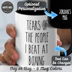 Personalized Boxing Mug, Tears Of The People I Beat At Boxing Coffee Mug,