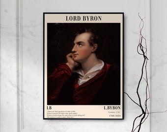 Lord Byron Poster - Art Print Photo Gift Quote Bedroom Museum Wall Home Decor - Portrait George Gordon Poet Don Juan Poetry Literature