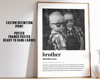 Personalized Brother Definition Print | Brother Gift | Brother Print | Photo Definition Print | Quote Print | Custom Gift With Photo