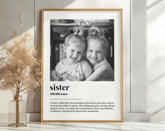 Personalisierte Schwester Definition Druck | Schwester Geschenk | Schwester Print | Foto-Definitions-Druck | Zitat Druck | Personalisiertes Geschenk mit Foto