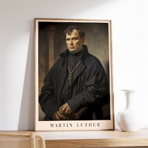 Martin Luther | Martin Luther Poster | Vintage Art | Antique Decor | Modern Wall Art | Living Room Print