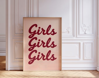 Girls girls girls print | Feminist Wall Art | Girls Support Girls | Pink aesthetic wall art | Female Empowerment | Girls gift print
