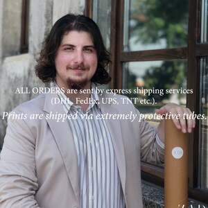 May include: A man in a beige blazer and striped shirt stands next to a window, holding a brown tube with the word "ZAD" printed on it. The text "ALL ORDERS are sent by express shipping services (DHL, FedEx, UPS, TNT etc.). Prints are shipped via extremely protective tubes." is printed below the man.