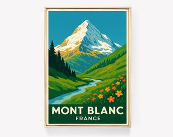 Mont Blanc France Travel Poster, Vintage Wall Art, Mont Blanc Print, French Alps Canvas, France Decor, Mountain Gift