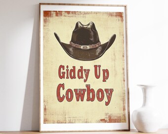 Giddy Up Cowboy Poster | Rustic Cowboy Hat Illustration | Vintage Western Typography | Country Decor | Nostalgic Print