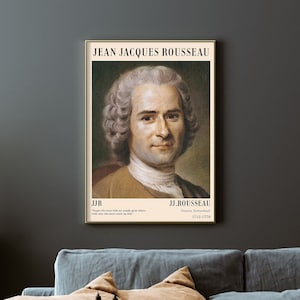 Jean Jacques Rousseau Print - Art Design Gift Home Photo Poster Quote Biography Large Wall Decor - 12x10, 24x36 - Philosophy Philosopher