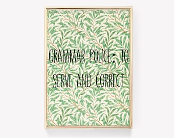 Grammar Police Poster | Writing Wall Art | Correcting Print | Language Lover Decor | Editor Gift Print |