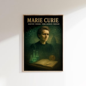 Marie Curie Poster, Nobel Scientist Wall Art, Vintage Chemistry Print, Female Pioneer Decor