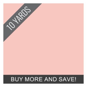 May include: A light pink background with the text "10 YARDS" in white on a diagonal gray banner. Below, a black banner reads "BUY MORE AND SAVE!"