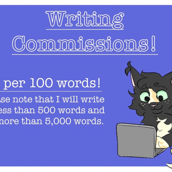 Writing Commissions (READ DESCRIPTION FIRST!)