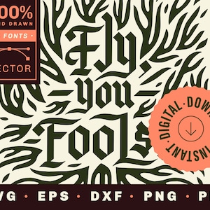 Fly You Fools - SVG Vector Cut File LOTR Lord of the Rings Fan Art Lettering Decoration Message