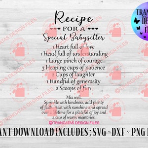 Recipe for a Special Babysitter Download File, Special Babysitter Svg, Babysitter Svg, Great Babysitter Svg, Recipe svg,  Babysitter