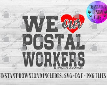We love our Postal Workers Instant Download, Postal Worker Svg, Post Office Svg, Svg Files, Post Office Worker Svg, Mail Carrier Svg