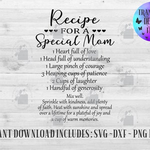 Recipe for a Special Mom Download File, Special Mom Svg, Mom Svg, Great mom Svg, Recipe svg