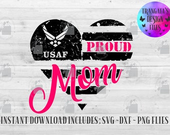 U.S Air Force Distressed Proud Mom Flag Instant Download, U.S Air Force SVG, American Flag Svg, Air Force Mom Svg,Military Mom Svg,Proud Mom