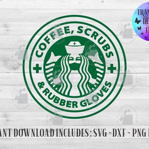 Free Free 118 Coffee Scrubs And Rubber Gloves Svg Starbucks SVG PNG EPS DXF File