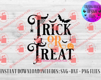 Trick or Treat Halloween SVG, October Sign Cut Files (Digital Download)