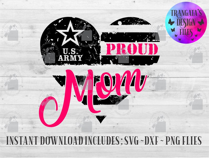 Download U.S Army Proud Mom Heart Flag Instant Download U.S Army ...