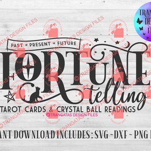 Fortune Telling Instant Download Files, Halloween Svg, Witches Svg, Funny Svg, Svg for Signs, Svg for Mugs, Fortune teller, Readings svg