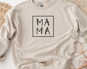 Mama Sweatshirt, Mom Sweatshirt, Personalized Gift, Mom Life Shirt, New Mom Gift, Mama Sweatshirt, Mom Tee, Cool Mom, First Mothers Day Gift