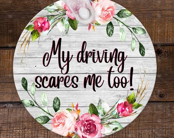 Divertente design floreale per sottobicchiere per auto: Anche a me la guida spaventa (Download PNG)