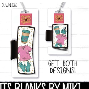 Hair Clip Design, Nurse, Coffee, Scrubs, Rubber Gloves, Sublimation, PNG, Digital Download, Cute, Nurse  Design, Acrylic, Blanks by Miki