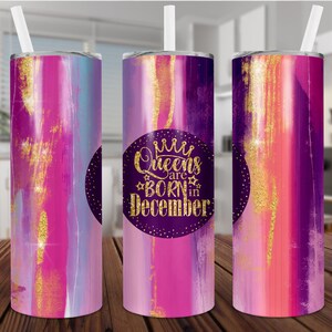 Queens Are Born In December, 20 oz magere beker, sublimatie, glijbaan, digitaal, png, ontwerp, download