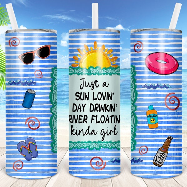 Summer, Tubing, River Floatin, Day Drinkin, Straight, Sublimation, Digital, PNG, Design, Download, 20 Ounce, Skinny,Tumbler,Wrap,Best Seller