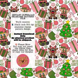 May include: A festive Christmas pattern with elf babies, reindeer, presents, candy canes, baubles, and Christmas trees on a white backdrop. The words "MY FIRST CHRISTMAS" are visible. The image also includes the text "INSTANT DOWNLOAD SEAMLESS PATTERN FILE".