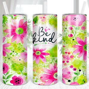 Seja uma cadela, design de copo sarcástico, envoltório de copo floral, copo magro de 20 onças, sublimação, digital, PNG, download de design, envoltório