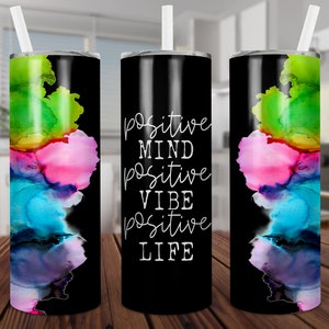 Positiver Geist, Vibe, Leben, Alkoholtinte, gerade und konisch, dünnes 20 oz Becher, Sublimation, Wasserrutsche, Digital, PNG, Design, Download
