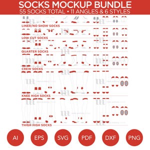 May include: A mockup bundle of 55 different sock styles, including liner, low cut, quarter, crew, knee high, and thigh high socks. The socks are shown in 11 different angles. The image includes the text "Socks Mockup Bundle", "55 Socks Total", "11 Angles & 6 Styles", "Liner/No Show Socks", "Low Cut Socks", "Quarter Socks", "Crew Socks", "Knee High Socks", "Thigh High Socks", "AI", "EPS", "SVG", "PDF", "DXF", and "PNG".