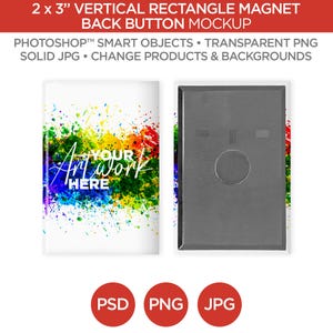 2x3 in Vertical Rectangle Button Magnet Back Mockup & Template | Smart Object PSD, JPG, PNG formats | 2 Angles, Layered | Add your own image