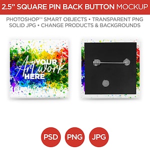 Puede incluir: Maqueta de un botón cuadrado de 2,5 pulgadas con un diseño de salpicaduras de pintura arcoíris en la parte delantera y una parte posterior negra con un pasador y un cierre de seguridad. El texto "Your Artwork Here" está en la parte delantera del botón.