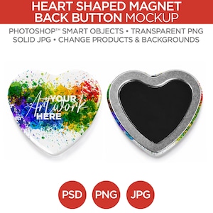May include: Heart-shaped magnet mockup with a colorful watercolor design. The magnet features the text "Your Artwork Here" and a metallic back. The image also includes the text "HEART SHAPED MAGNET BACK BUTTON MOCKUP".