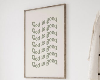 God is Good Sage Green Christian Wall Art, Modern Trendy Christian Living room decor, Aesthetic wall art, Dorm wall decor, Christian gift