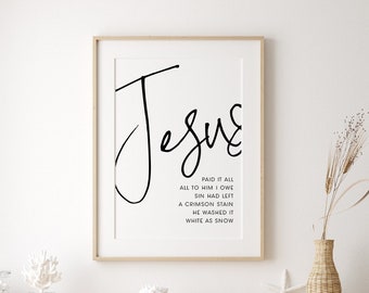 Jesus Paid It All Print, Christian Song Lyrics Poster, Hymn Lyrics Sign, Printable Hymn Wall Art, Minimalist Christian Quote Home Decor