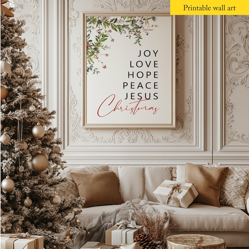 May include: Printable wall art with a watercolor floral design and the words "Joy, Love, Hope, Peace, Jesus, Christmas".