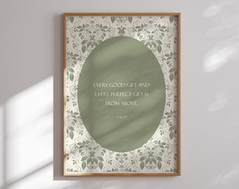 Every Good gift from above James 1:17 printable wall art, sage green bible verse wall decor, Cottage Christian home decor, Christian gift