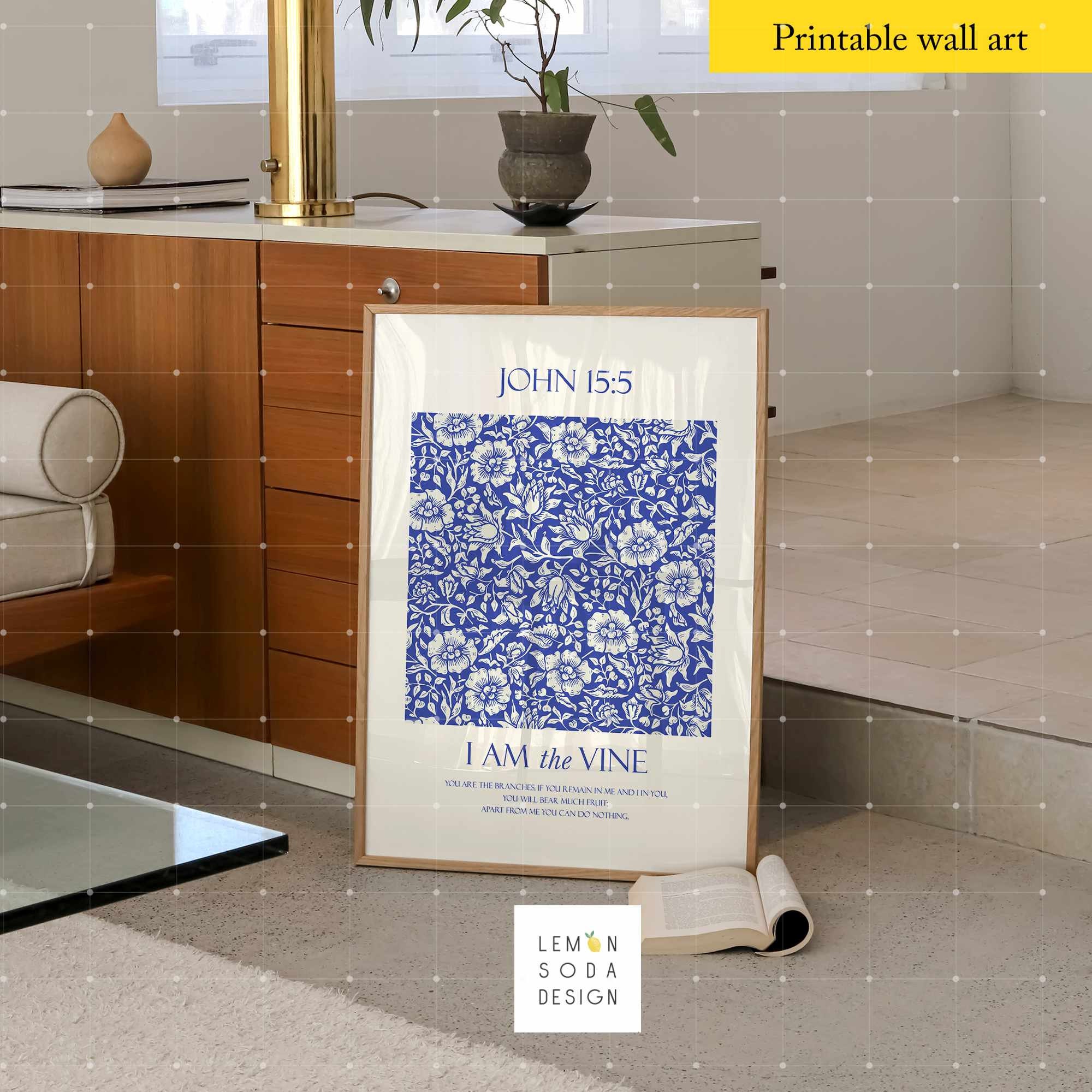 I Am the Vine John 15:5 Printable Blue Vintage Floral Pattern Bible ...