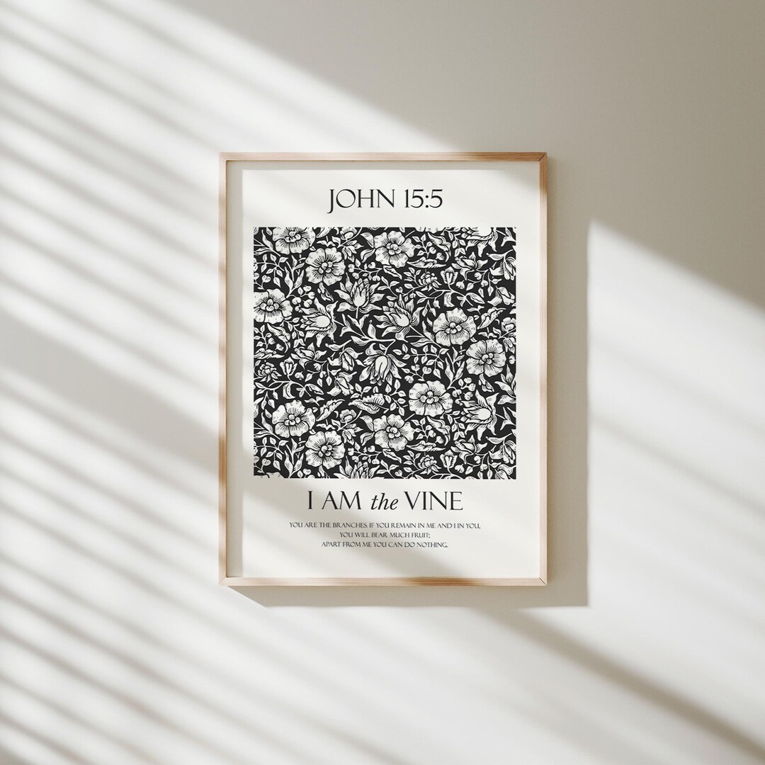 Black Modern I Am the Vine Bible Verse Minimalist Christian Art Print ...
